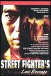 The Street Fighter's Last Revenge [Dvd]