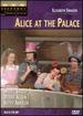 Alice at the Palace (Broadway Theatre Archive)