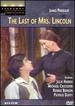The Last of Mrs. Lincoln (Broadway Theatre Archive)