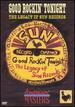 Good Rockin' Tonight-the Legacy of Sun Records