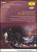 Parsifal: the Metropolitan Opera Orchestra and Chorus