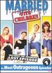 Married With Children, Vol. 1-the Most Outrageous Episodes [Dvd]
