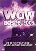 Wow Gospel 2003-20 of the Year's Top Artists and Songs