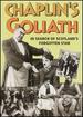 Chaplin's Goliath: in Search of Scotland's Forgotten Star