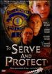 To Serve and Protect [Dvd]