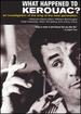 What Happened to Kerouac? [Dvd]