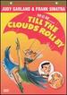 Till the Clouds Roll By