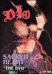 Dio-Sacred Heart: the Dvd