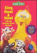 Sesame Street-Sing, Hoot & Howl With the Sesame Street Animals