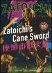 Zatoichi the Blind Swordsman, Vol. 15-Zatoichi's Cane Sword [Dvd]