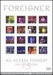 Foreigner: All Access Tonight-Live in Concert