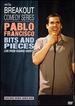 Pablo Francisco-Bits and Pieces: Live From Orange County