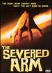 The Severed Arm [Dvd]