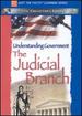 Just the Facts: Understanding Government-the Judicial Branch