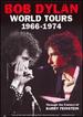 Bob Dylan-World Tours 1966-1974: Through the Camera of Barry Feinstein