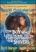 Faerie Tale Theatre-the Boy Who Left Home to Find Out About the Shivers