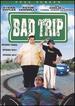 Bad Trip [Dvd]