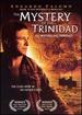 The Mystery of the Trinidad