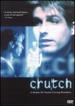 Crutch [Dvd]