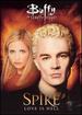 Buffy the Vampire Slayer-Spike-Love is Hell