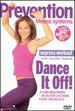 Prevention Fitness Systems-Express Workout: Dance It Off! [Dvd]