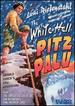 The White Hell of Pitz Palu [Dvd]