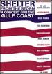 Shelter From the Storm: a Concert for the Gulf Coast [Dvd]