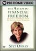 Suze Orman-the 9 Steps to Financial Freedom [Dvd]