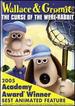 Wallace & Gromit-the Curse of the Were-Rabbit (Full Screen Edition)