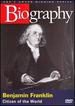 Biography-Benjamin Franklin: Citizen of the World [Vhs]