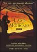 The Last of the Mohicans (Bbc Masterpiece Theatre)