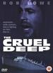 The Cruel Deep [Dvd]