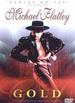 Michael Flatley-Gold: a Celebration of Michael Flatley [Vhs]