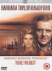Barbara Taylor Bradfords to Be the Best [1991] [Dvd]