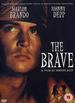 The Brave (Import, All Regions)
