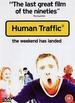 Human Traffic [1999] [Dvd]