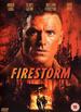 Firestorm [1998] [Dvd]: Firestorm [1998] [Dvd]