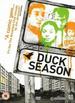 Duck Season (Widescreen)