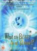 What the Bleep Do We Know! ? [Dvd] [2004]: What the Bleep Do We Know! ? [Dvd] [2004]