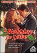 A Holiday for Love [Dvd]