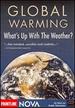 Nova: Global Warming: What's Up With the Weather(2000)