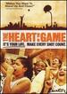 The Heart of the Game [Dvd]