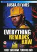 Busta Rhymes: Everything Remains Raw