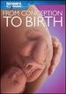From Conception to Birth [Dvd]