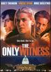 The Only Witness [Dvd]