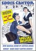 Eddie Cantor: Special Delivery