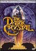 The Dark Crystal (25th Anniversary Edition)