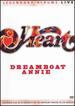 Dreamboat Annie Live
