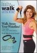 Leslie Sansone: Walk at Home: Walk Away Your Waistline!
