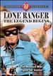 Lone Ranger-the Legend Begins